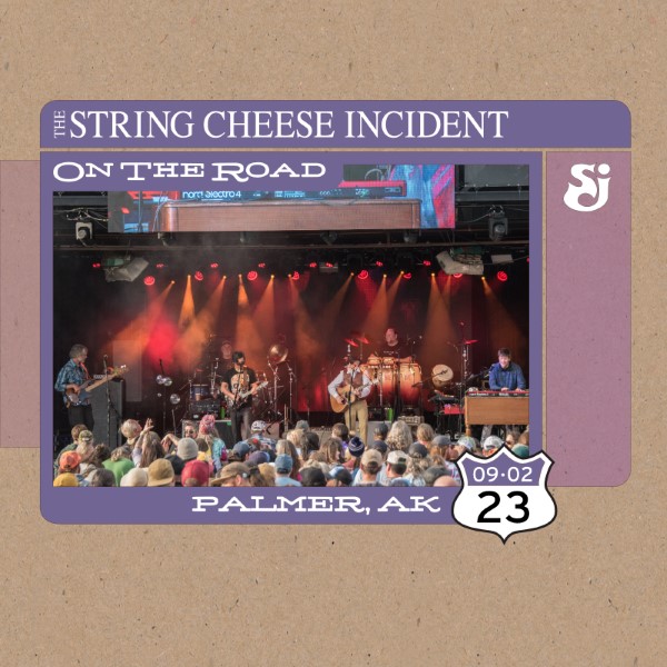 The String Cheese Incident Live Concert Setlist At Alaska State Fair