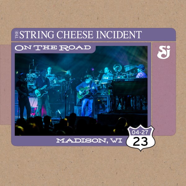 The String Cheese Incident Live Concert Setlist At The Sylvee Madison