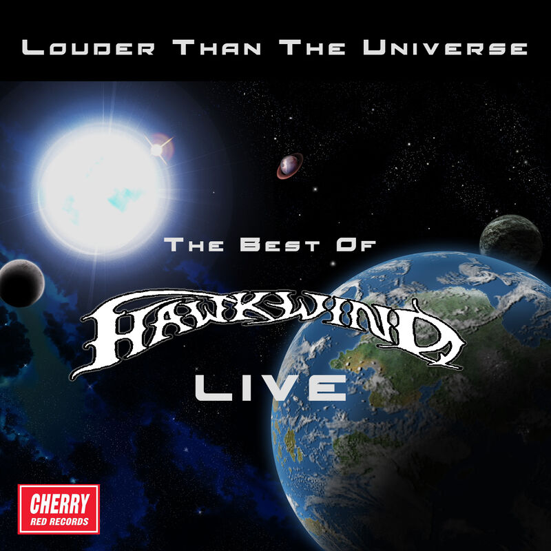 Louder Than the Universe: The Best of Hawkwind Live