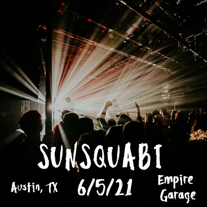 06/05/21 Empire Garage, Austin, TX 