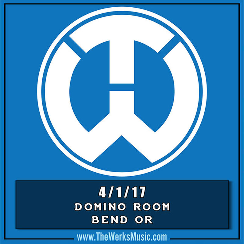 04/01/17 Domino Room, Bend, OR 