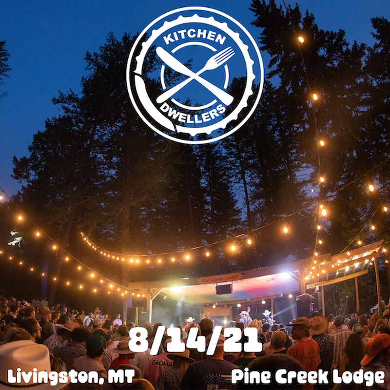 08/14/21 Pine Creek Lodge, Livingston, MT 