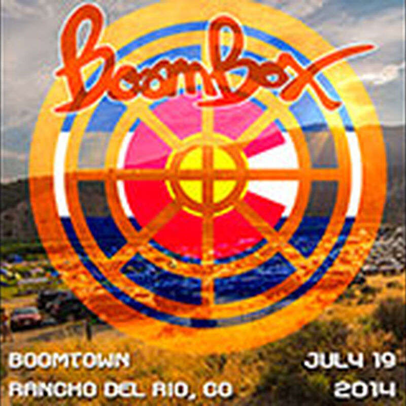 07/19/14 BOOMTOWN - Rancho Del Rio, Bond, CO 