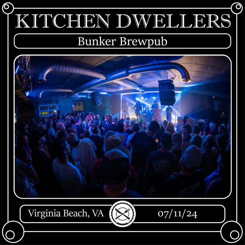 07/11/24 Bunker Brewpub, Virginia Beach, VA 