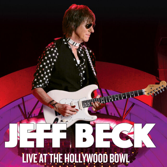 Jeff Beck Live Concert Setlist at Hollywood Bowl, Los Angeles, CA 