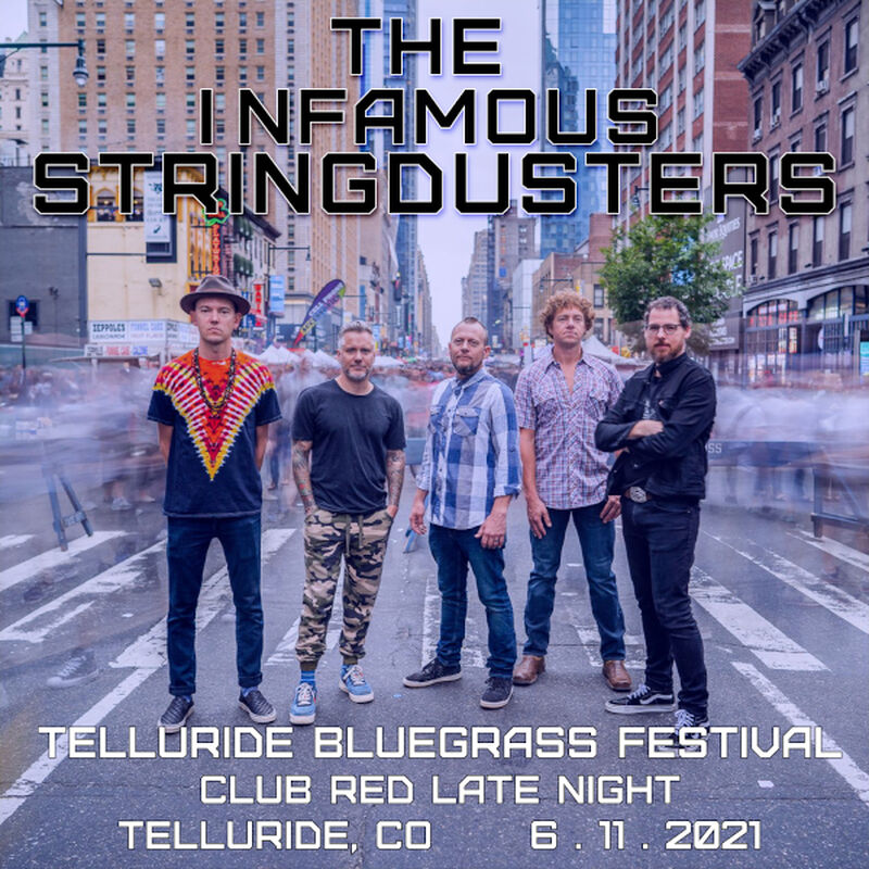06/11/21 Telluride Bluegrass Festival - Late Night at Club Red, Telluride, CO 