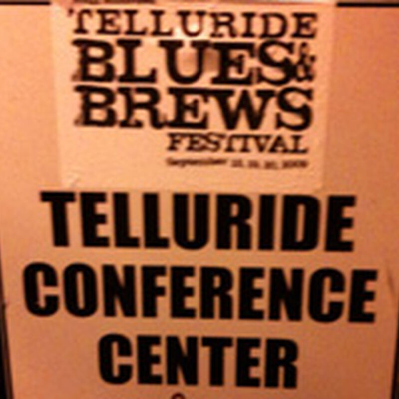 09/19/09 Telluride Blues & Brews Festival, Telluride, CO 