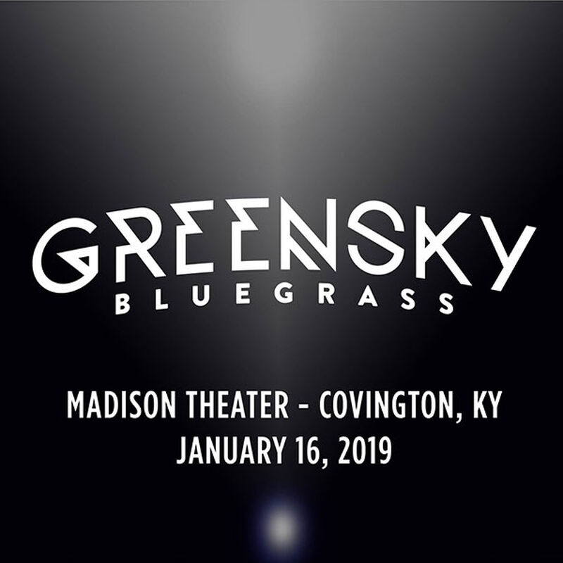 01/16/19 Madison Theater, Covington, KY 
