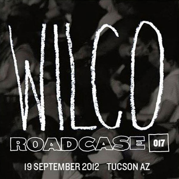 Wilco Live Concert Setlist at Tucson Music Hall, Tucson, AZ on 09