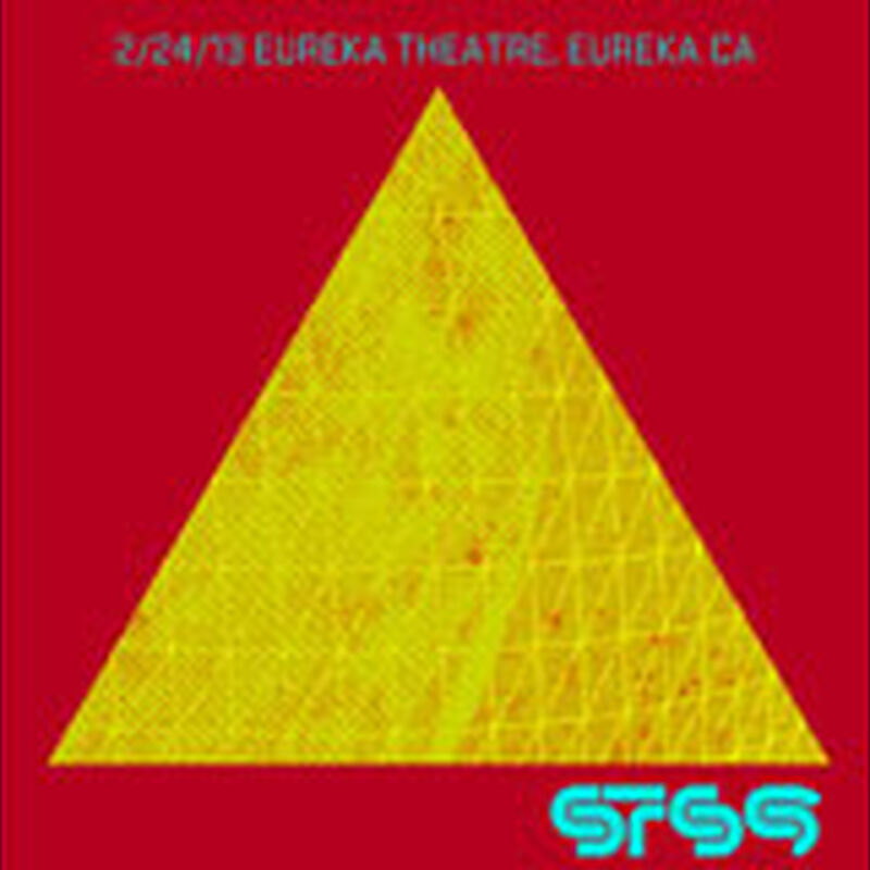 02/24/13 Eureka Theatre, Eureka, CA 