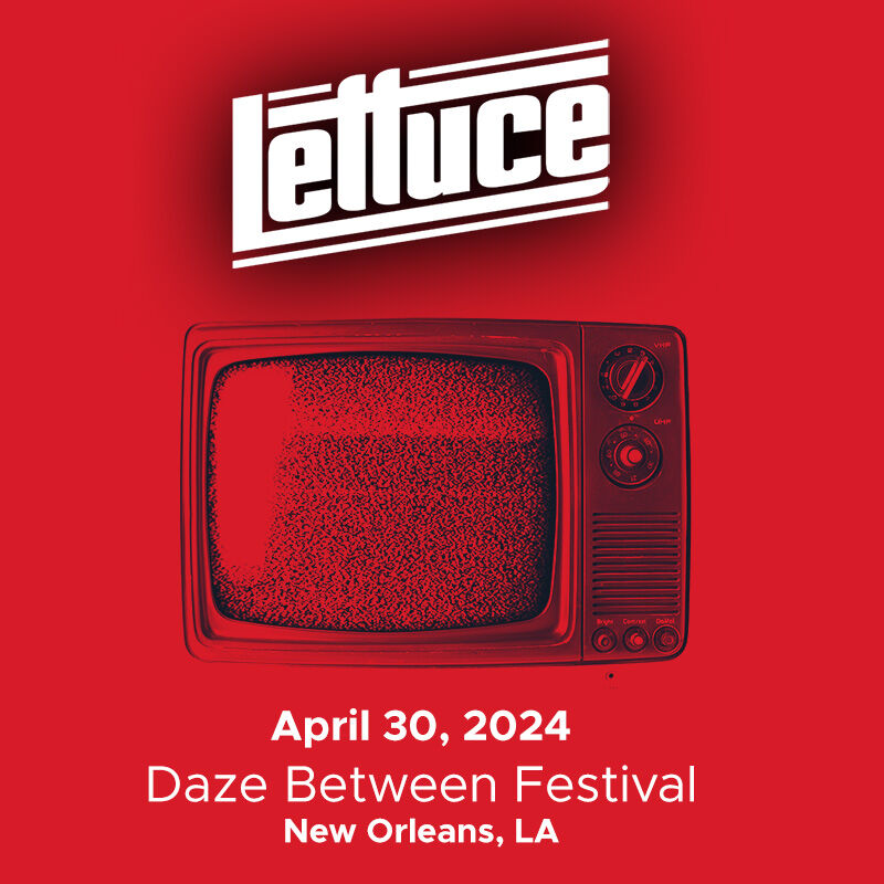 04/30/24 Daze Between Festival, New Orleans, LA 