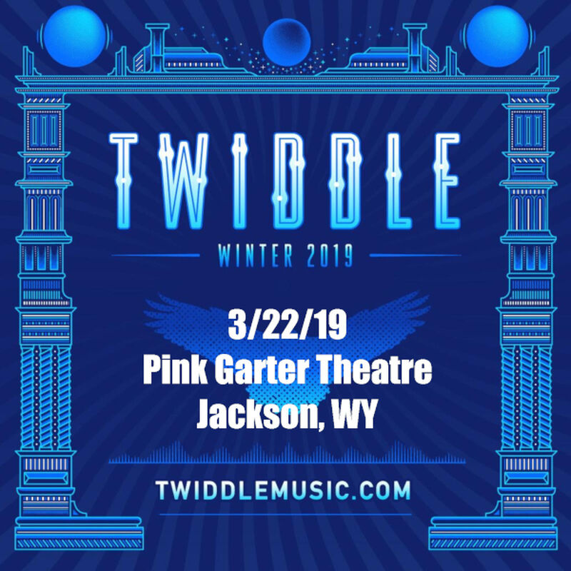 03/22/19 Pink Garter Theater, Jackson, WY 