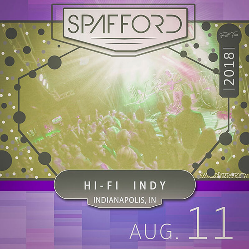 08/11/18 HI-FI, Indianapolis, IN 