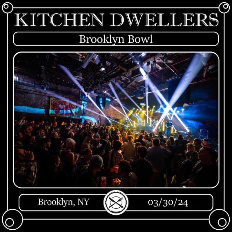 03/30/24 Brooklyn Bowl, Brooklyn, NY 