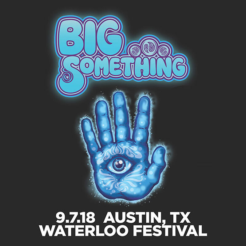 09/07/18 Waterloo Festival, Austin, TX 