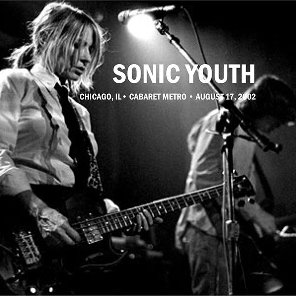 Watch Livestream of Sonic Youth on 08-17-2002
