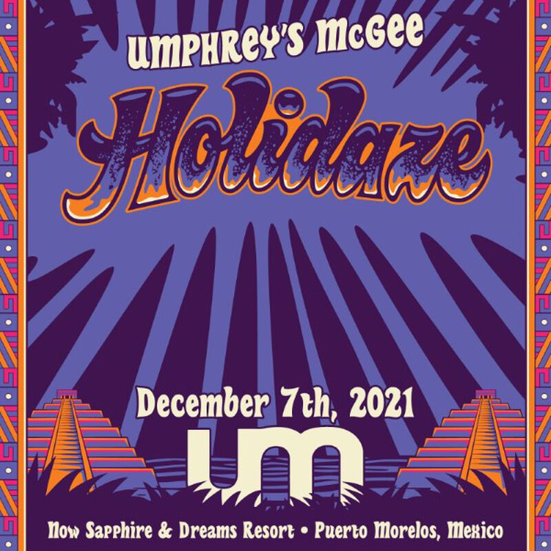 12/07/21 Holidaze, Puerto Morelos, MX 