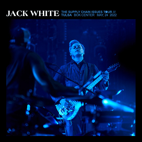 Jack White Live Concert Setlist at Bok Center, Tulsa, OK on 05-24-2022