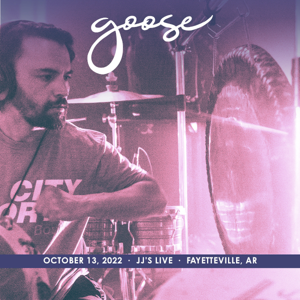 Goose Live Concert Setlist at JJ's Live, Fayetteville, AR on 10132022