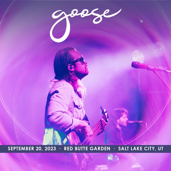 Goose Live Concert Setlist at Red Butte Garden Amphitheatre, Salt Lake