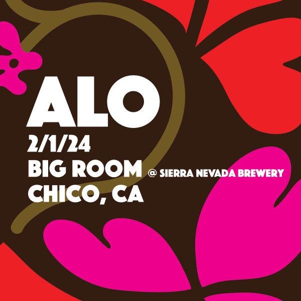 ALO Live Concert Setlist At Sierra Nevada Big Room Chico CA On 02 01 2024   Alo240201 01 