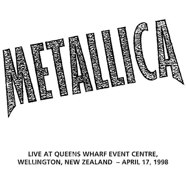 Metallica Online Music Of 04 17 1998 Queens Wharf Event Centre Wellington