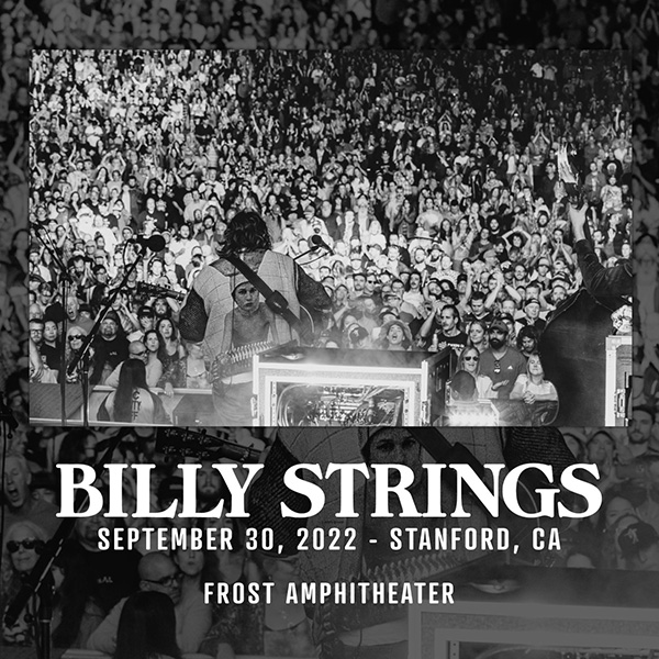 Billy Strings Live Concert Setlist at Frost Amphitheater, Stanford, CA