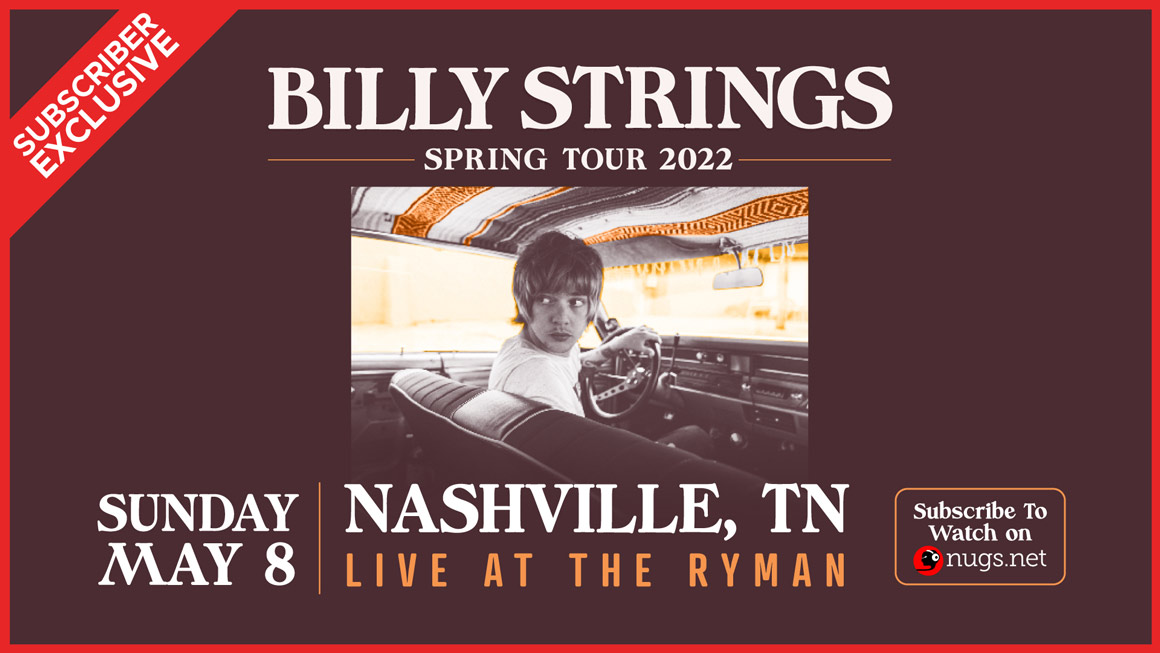 Billy Strings onlinemusic of 05/08/2022, Ryman Auditorium, Nashville