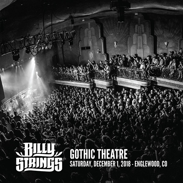 Billy Strings Online Music Of 12 01 18 Gothic Theatre Englewood