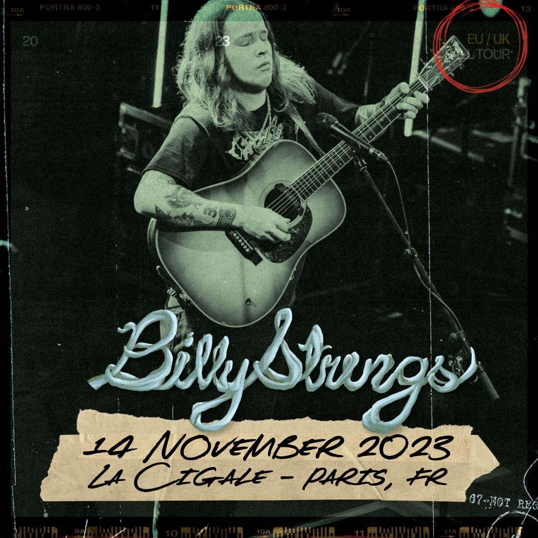 Billy Strings Live Concert Setlist at La Cigale, Paris, FR on 11-14-2023