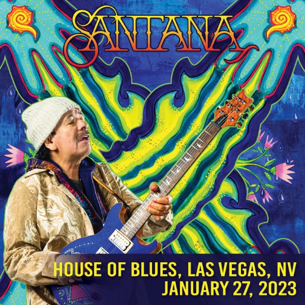 Santana Setlist at House Of Blues Las Vegas, Las Vegas, NV on 01272023