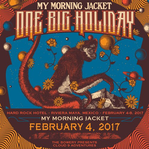 My Morning Jacket Live Concert Setlist at Hard Rock Hotel, One Big