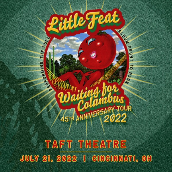 Little Feat Live Concert Setlist at Taft Theatre, Cincinnati, OH on 07