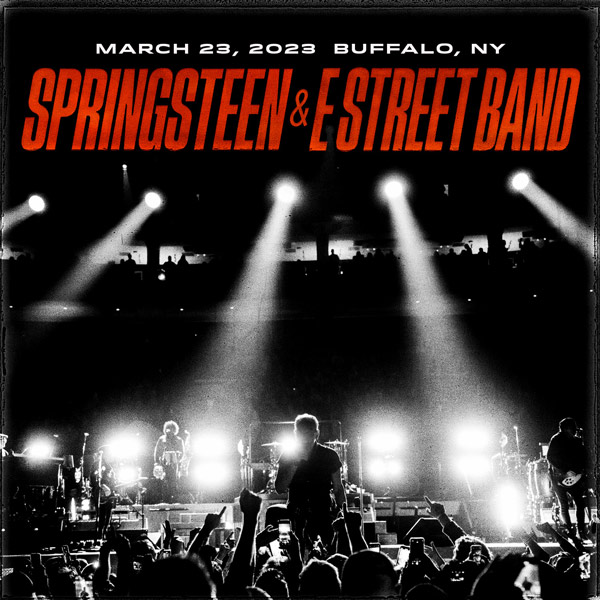 Bruce Springsteen Live Concert Setlist at Keybank Center, Buffalo, NY