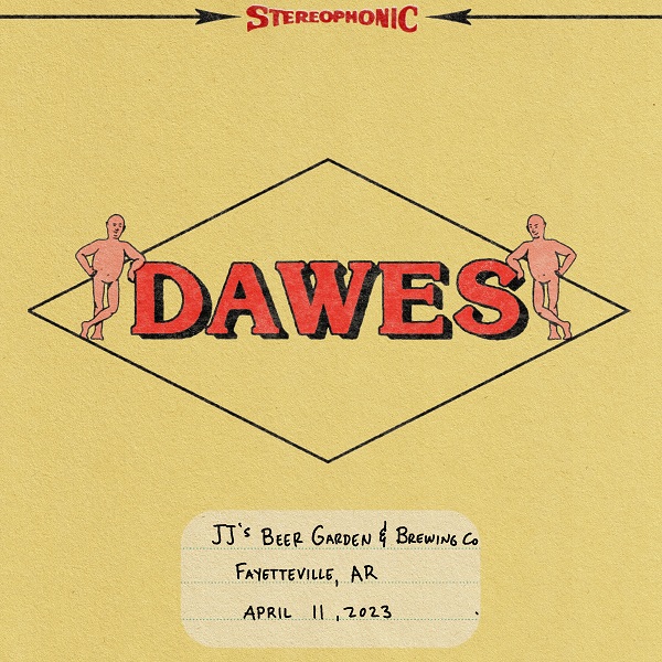 Dawes Live Concert Setlist at JJ's Beer Garden & Brewing Co