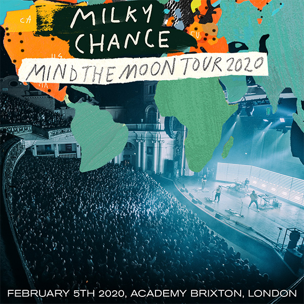 Milky Chance Setlist at 02 Academy Brixton, London, UK on 02052020