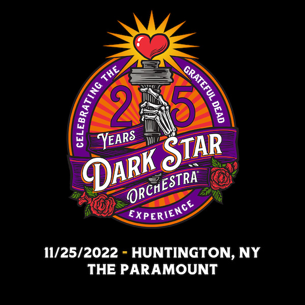 Dark Star Orchestra Setlist at Paramount Theater, Huntington, NY on 11