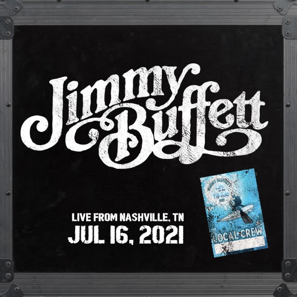 Jimmy Buffett Live Concert Setlist at Ascend Amphitheatre, Nashville